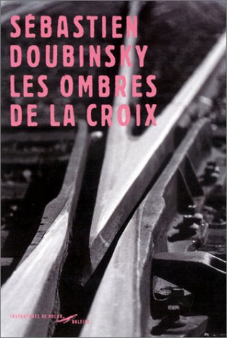 Les ombres de la croix