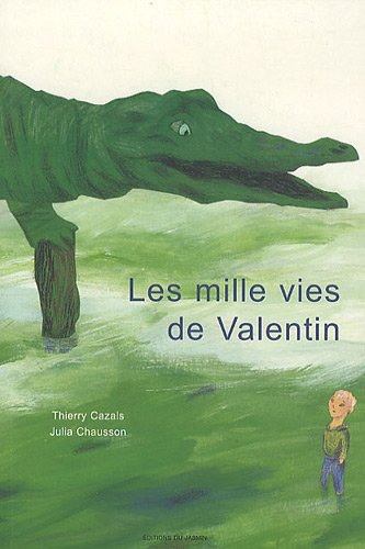 Les mille vies de Valentin