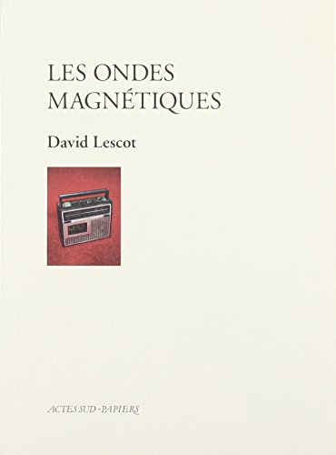 Les ondes magnétiques