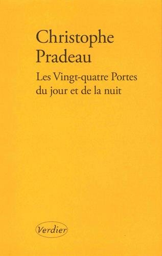 Les vingt-quatre portes du jour et de la nuit