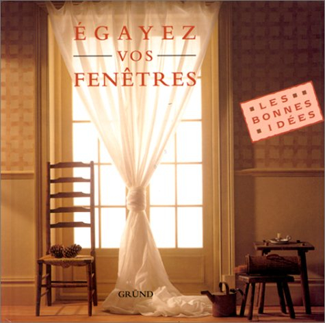 Egayez vos fenêtres