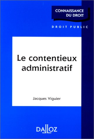 Le contentieux administratif