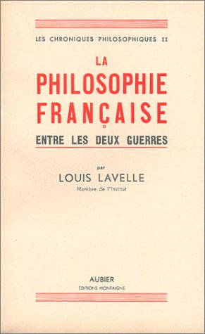les chroniques philosophiques (livre non massicoté), tome ii : la philosophie française entre les de