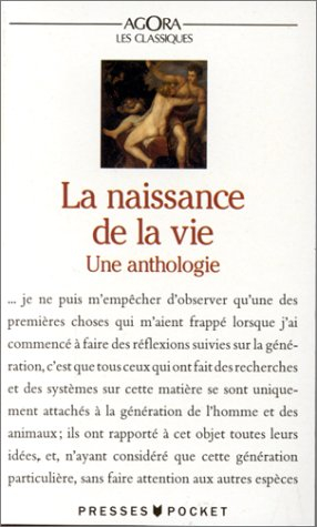 La Naissance de la vie : une anthologie