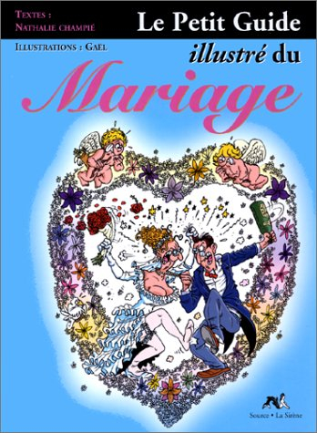 Le petit guide illustré du mariage