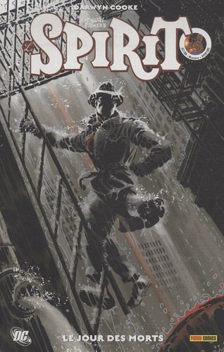 Le Spirit. Vol. 3. Le jour des morts