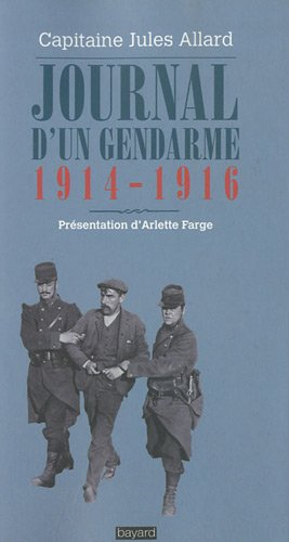 Journal d'un gendarme : 1914-1916