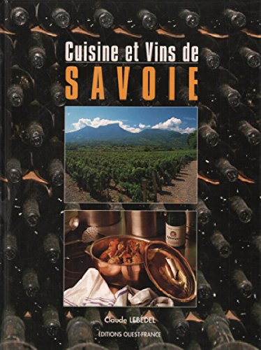 Cuisine et vins de Savoie