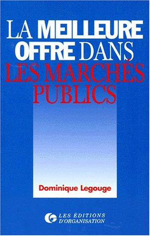 La meilleure offre dans les marchés publics