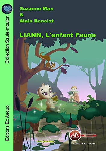Liann, l'enfant faune : conte