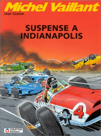michel vaillant, tome 11 : suspense à indianapolis