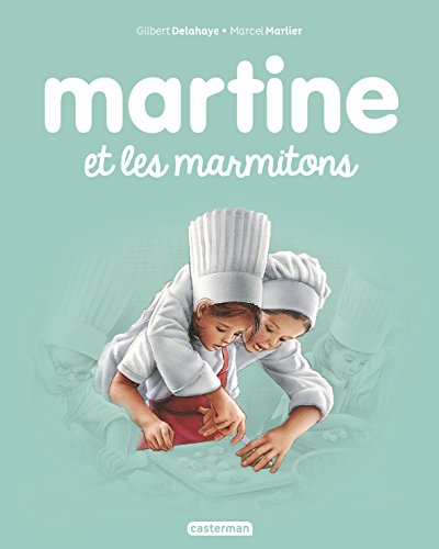 Martine et les marmitons