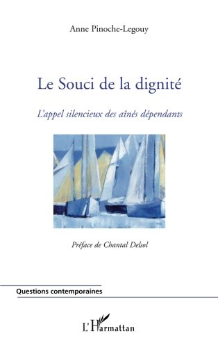 Le souci de la dignité : l'appel silencieux des aînés dépendants