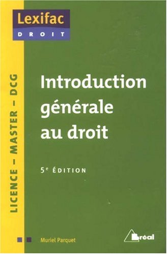 Introduction générale au droit : licence, master, DCG