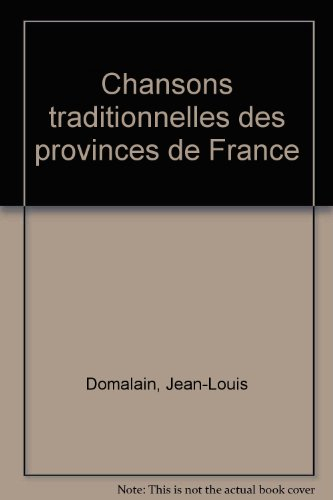 Chansons traditionnelles des provinces de France