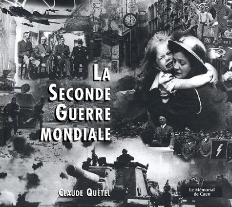 La Seconde Guerre mondiale