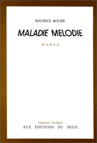 Maladie mélodie