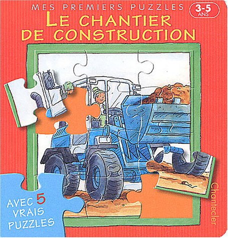 Le chantier de construction