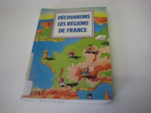 decouvrons regions de france