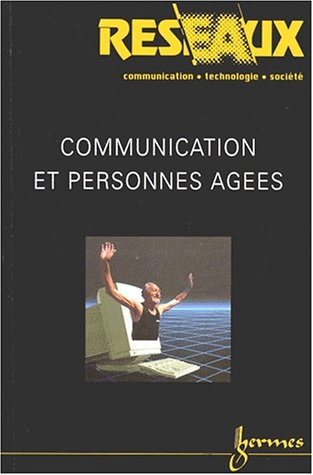 Réseaux, n° 96. Communication et personnes âgées