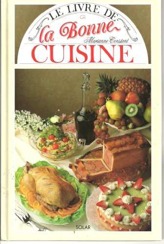 Le Livre de la bonne cuisine