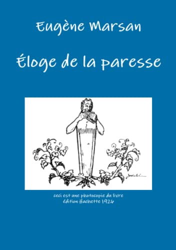 Eloge de la paresse