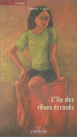 L'île des rêves écrasés