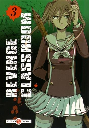 Revenge classroom. Vol. 3