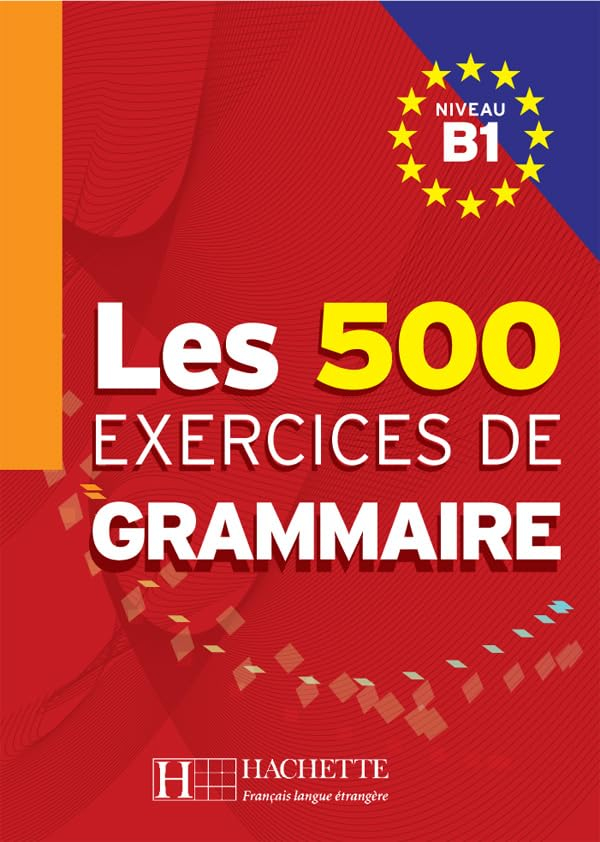 En contexte : exercices de grammaire, niveau B1