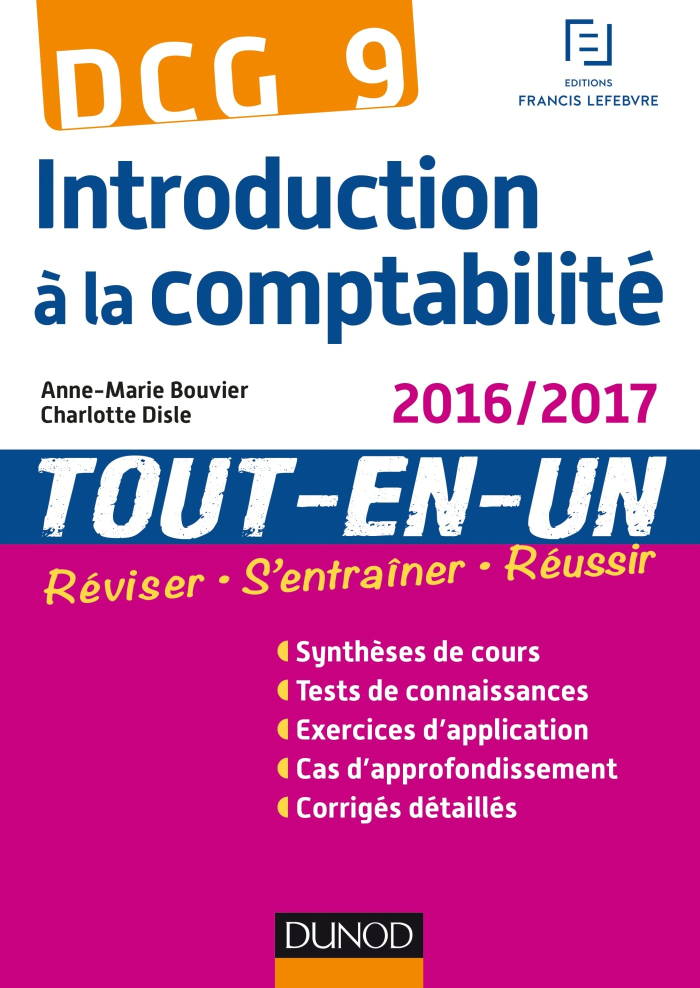 Introduction à la comptabilité, DCG 9 : tout-en-un : 2016-2017