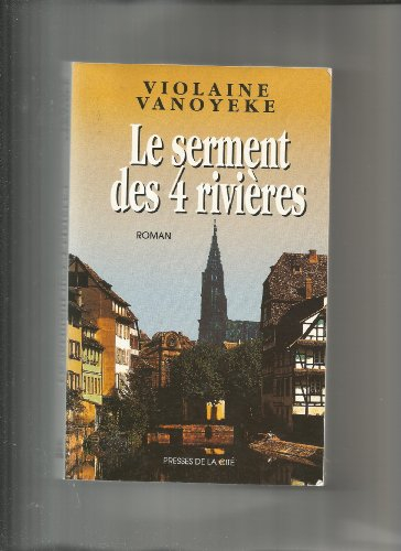 Le serment des quatre rivières