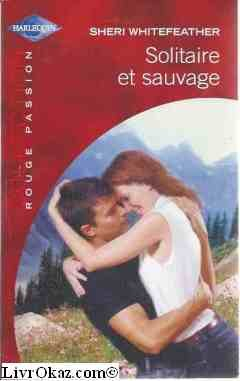 Solitaire et sauvage