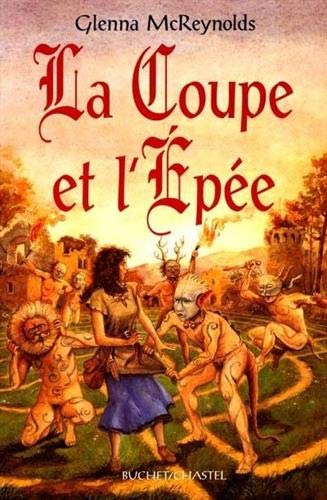 La coupe et l'épée