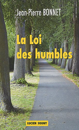 La loi des humbles