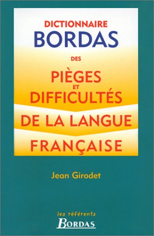 Pièges et difficultés de la langue française