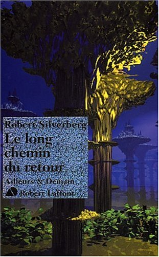 Le long chemin du retour