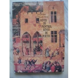 Rêves de peintres, rêves de poètes