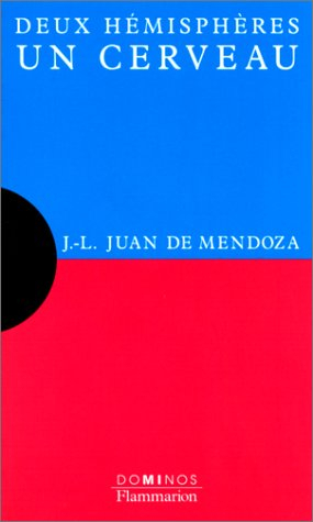 Deux hémisphères, un cerveau