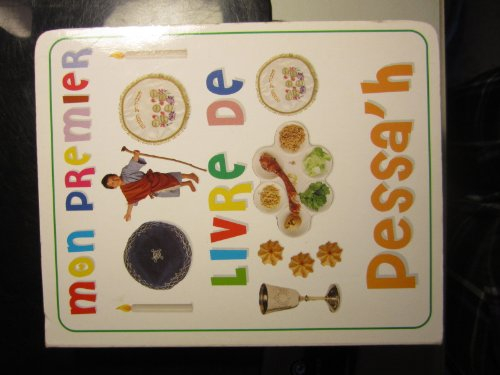Mon premier livre de Pessa'h