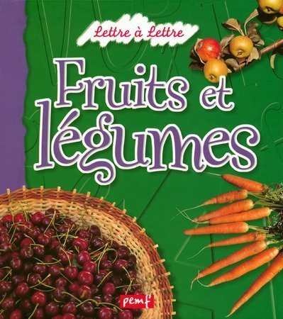 Fruits et légumes