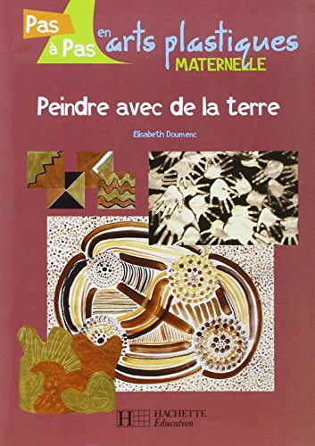 Peindre avec de la terre : maternelle
