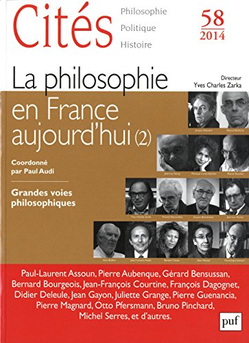 Cités, n° 58. La philosophie en France aujourd'hui (2) : grandes voies philosophiques
