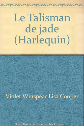 le talisman de jade (harlequin)