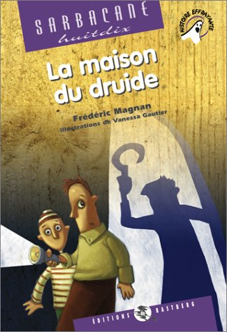 La maison du druide