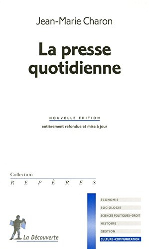 La presse quotidienne