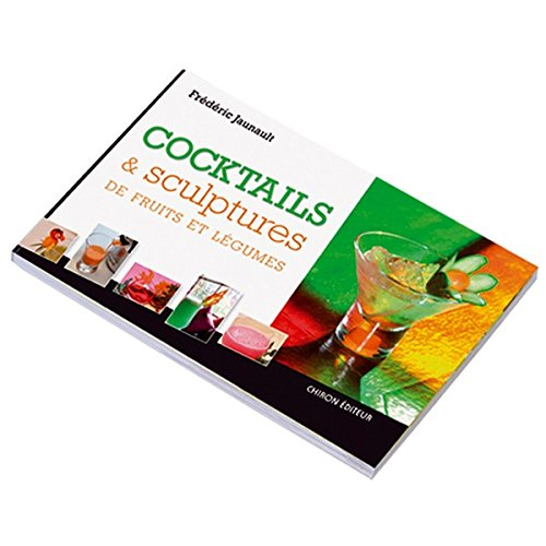 Cocktails & sculptures de fruits et légumes