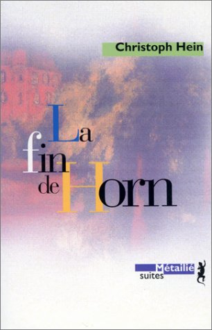 La fin de Horn