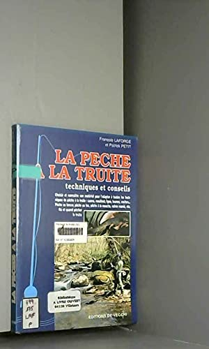 La pêche à la truite: Techniques et conseils