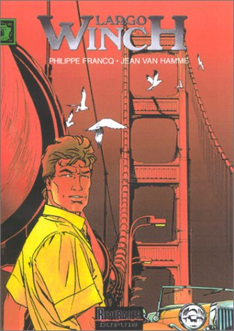 Largo Winch. 11, Golden Gate