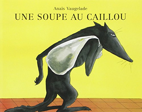 Une soupe au caillou